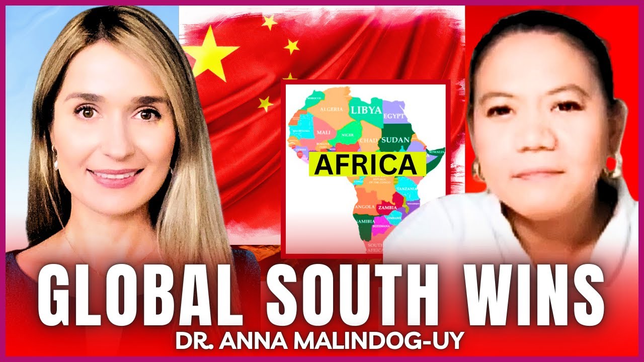 Read more about the article GLOBAL SOUTH UNITES: China & Africa Alignment Destroys Western Neocolonialism | Dr. A. Malindog-Uy