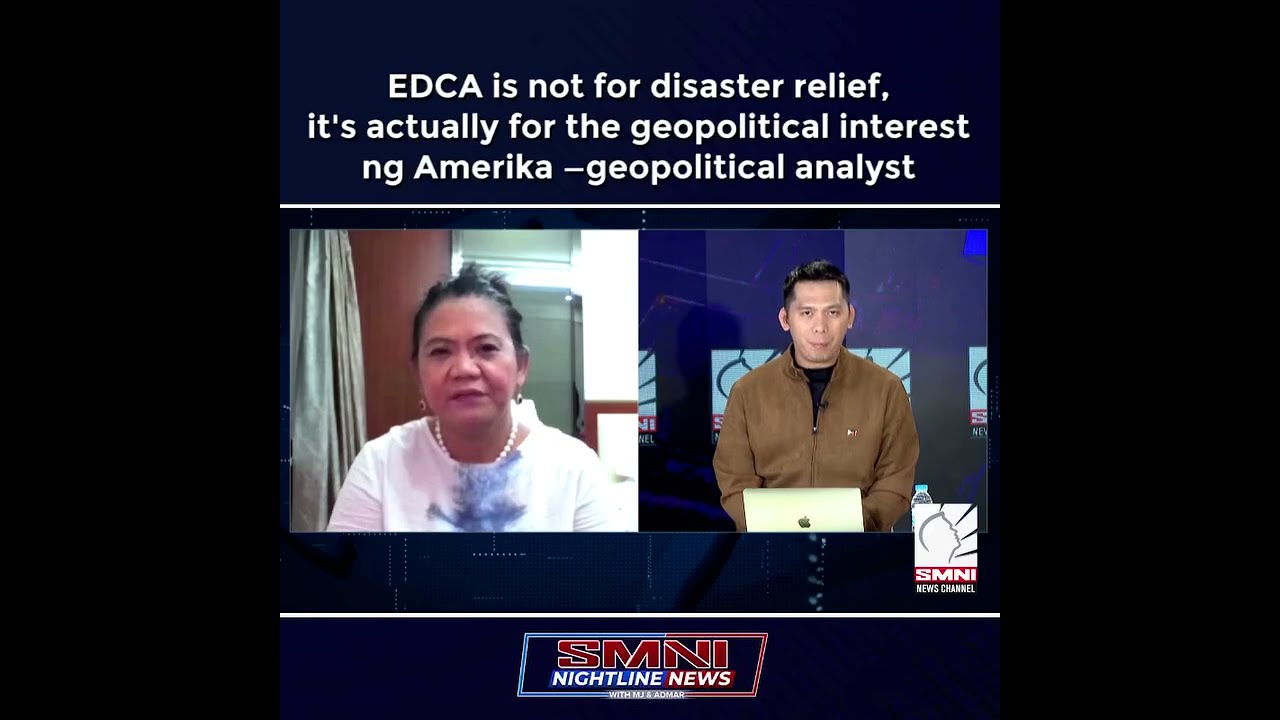 Read more about the article EDCA is not for disaster relief it’s actually for the geopolitical interest ng Amerika —geopolitical analyst